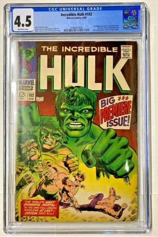 Incredible Hulk 102 - Cgc 4.  5 - Ow - Marvel - Cont.  From Tales To Astonish 101