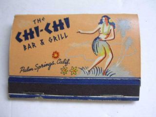 1940 ' s The Chi - Chi Bar & Grill Palm Springs CA & Avalon Santa Catalina Matchbook 2