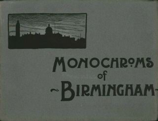 Monochroms Of Birmingham.  Early Photographs.  Streets Etc H4.  473
