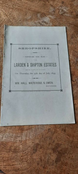 Antique Sales Particulars Larden & Shipton Estates 25th July 1895