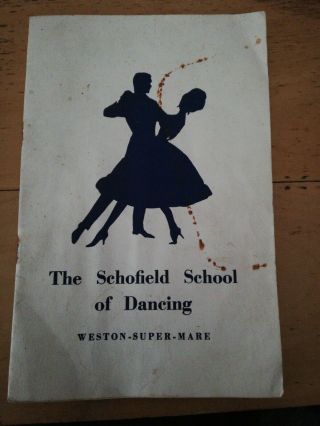 Vintage Ephemera The Schofield School Of Dancing Wsm Weston Mare Booklet