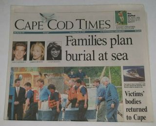 John F Kennedy Jr.  Death Funeral Newspaper July 22,  1999 Cape Cod Times Ma