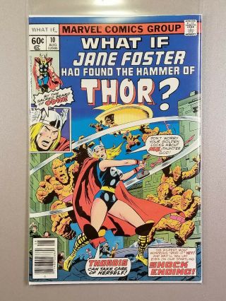 What If? 10 Jane Foster Found The Hammer Of Thor? 1978 Marvel Comics