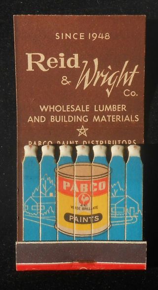 1950s Feature Matchbook Pabco Paint Reid & Wright Co Since 1948 Lumber Fresno Ca