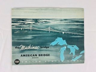 C.  1956 United States Steel Corporation Mackinac Bridge Promotional Brochure