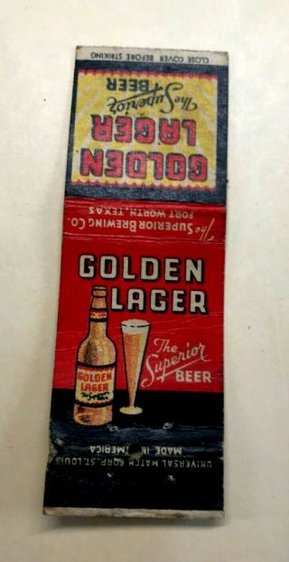 Vintage Golden Lager Beer Matchbook Cover Superior Brewing Fort Worth Tx Texas