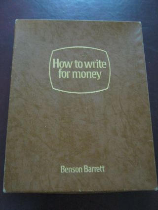 How To Write For Money Benson Barrett 8 Booklets Sessions 1 - 8 Boxed Set