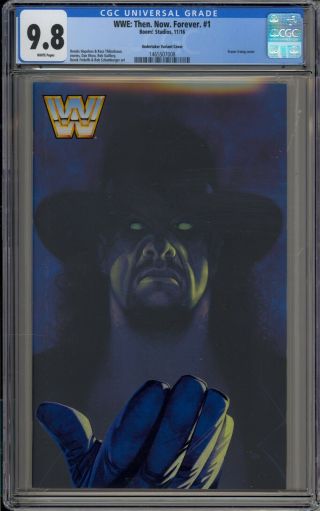 Wwe: Then.  Now.  Forever 1 - Cgc 9.  8 - Irving " Undertaker " Variant - 1465507008