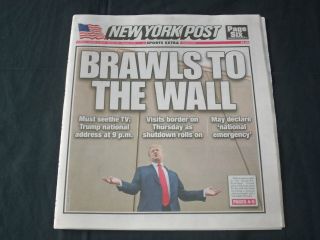 2019 January 8 York Post Newspaper - Donald Trump - Brawls To The Wall