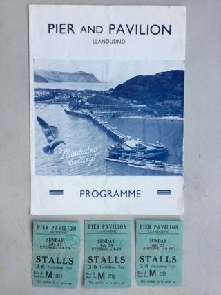 Llandudno Pier July 23rd 1939 Programme,  3 Pier Pavilion Tickets