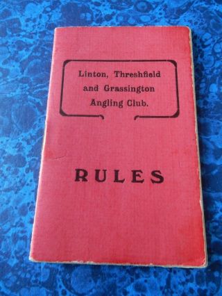 Linton,  Threshfield & Grassington Angling Club Vintage Rule Book 6/10 Cm