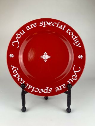 You Are Special Today Plate By The Red Plate Co 1979 Waechtersbach 11”