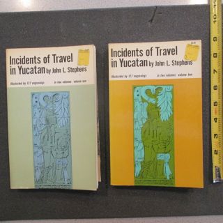 2 Paperback Books - " Incidents Of Travel In Yukatan " John Stephens
