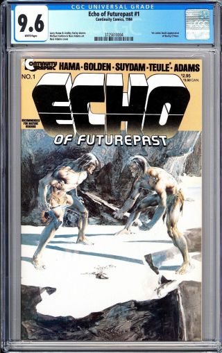 Echo Of Futurepast 1 Cgc 9.  6 White Pages 1984 3725610004 Bucky O 
