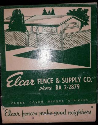 Vintage Giant Feature Matchbook Elcar Fence & Supply Denver Colorado 1950s