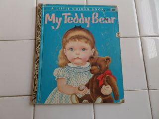 My Teddy Bear,  A Little Golden Book,  1953 (vintage Eloise Wilkin; Children 