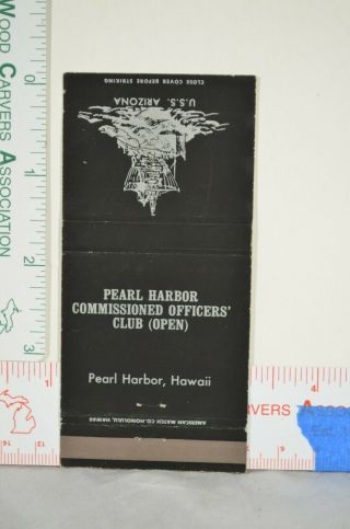 Us Navy Matchbook 1940s Commissioned Officers Club Uss Arizona Pearl Harbor 30 S