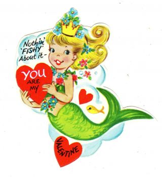 Mermaid Says " Nothing Fishy About It " / Vintage Valentine Card