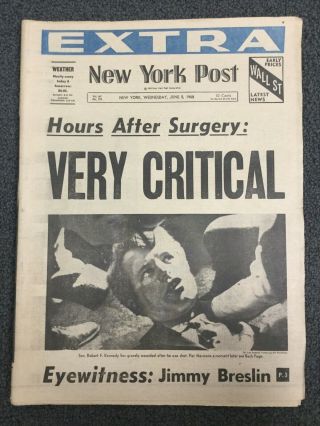 Senator Robert Kennedy Assassination - June 5,  1968 York Post Newspaper