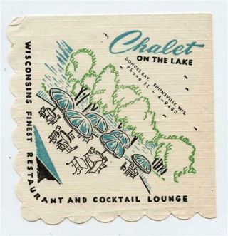 Chalet On The Lake Cocktail Napkin Thiensville Wisconsin 1950 
