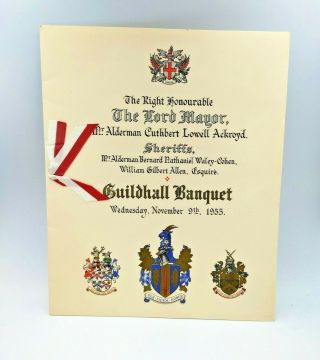 1955 City Of London Mayor Cuthbert Lowell Ackroyd Guildhall Banquet Menu