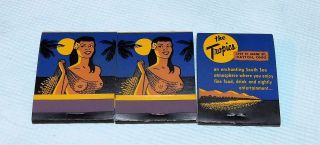 3 Matchbooks The Tropics Vintage Polynesian Girlie Books - Dayton Ohio