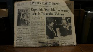 Dayton Daily News Febuary 23 1962 John H Glenn Jfk Enroute Welcoming Parade
