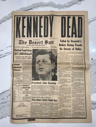Kennedy Dead Jfk Assassination Headlined Newspaper The Desert Sun 11/22/1963