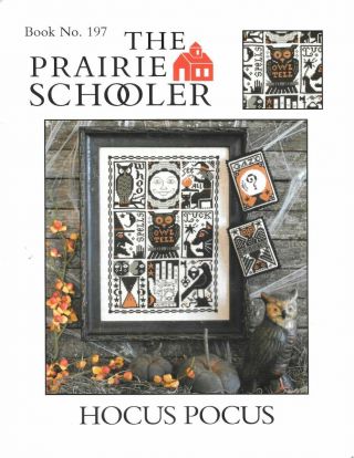 2014 Book 197 " Hocus Pocus " - Prairie Schooler - Htf - Oop - Cross Stitch Pattern Smith