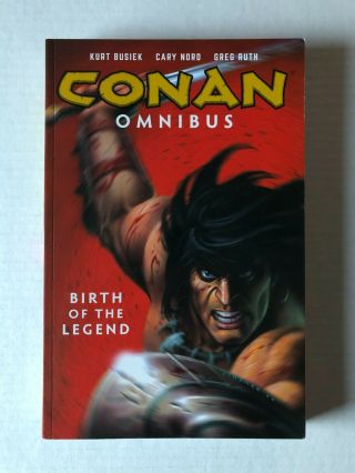 Conan Omnibus Vol 1 Birth Of The Legend Rare Tpb/graphic Novel Dark Horse 2016