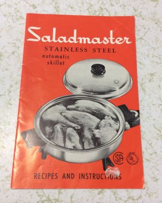 Vintage Saladmaster Stainless Steel Automatic Skillet Recipes & Instruction Book