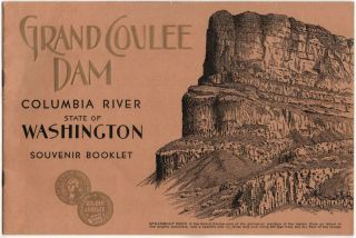 1939 Grand Coulee Dam,  Columbia River Washington,  Souvenir Booklet 16 Pages
