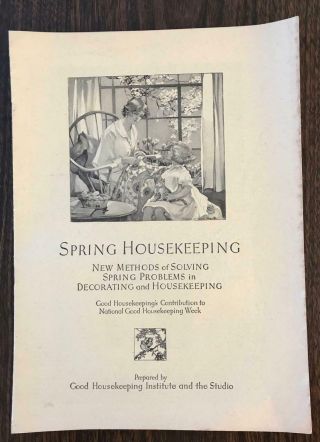 1920s 1930s Good Housekeeping Institute Booklet " Spring Housekeeping " W Photos