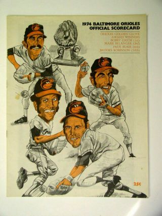 April 1974 Baltimore Orioles Vs Oakland A`s Baseball Program Scorebook