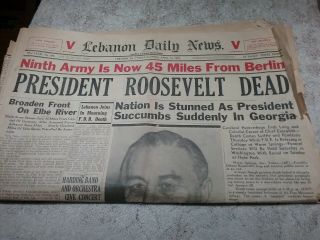 Vintage April 13,  1945 Lebanon Pa Daily News " President Roosevelt Dead "