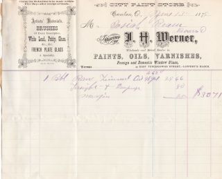 U.  S.  A.  D.  H.  Werner Canton Ohio1879 Paints Oils Varnishes Glass Invoice Ref 37475