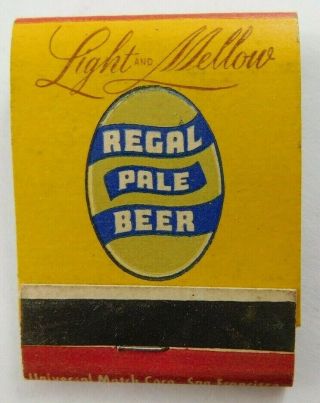 Light To Mellow Regal Pale Beer Full Unstruck Vintage Matchbook Ad