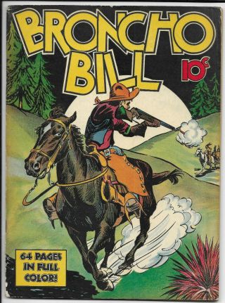 Broncho Bill Single Series 2 1939 Golden Age Comic United Feature Syndicate