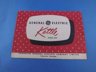Card General Electric Kettle Model K42 Care & Use Instructions Vintage