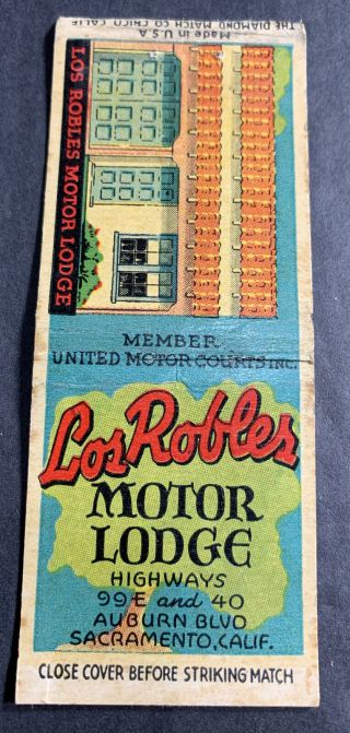 Tuff Los Robles Motor Lodge Hotel Matchbook Cover Sacramento California