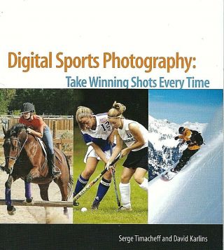 2 Books on Digital Photography: Sports Winning Shots & The Art: A Step Guide Ang 3