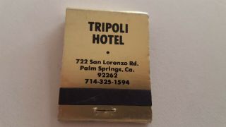 Matchbook Tripoli Hotel Palm Springs California.  Gold Foil Full.  K8
