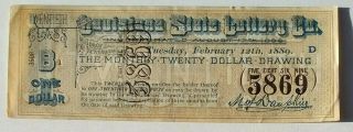 1889 The Louisiana State Lottery 20th Class B $1