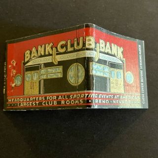 Bank Club Matchcover - Reno Nv,  Full Length,  1930s,  Great Graphics,  Old
