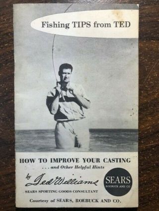 Fishing Tips From Ted Williams Booklet,  Ca1962 Sears,  Roebuck And Co 15 Pages