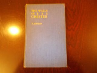 The Walls Of Chester By F.  Simpson.