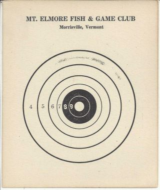 Vintage Mt.  Elmore Fish & Game Club,  Morrisville,  Vermont,  Shooting Target