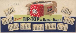 Enriched Tip - Top Is Better Bread Advertising Blotter Calender 1947