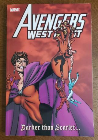 Avengers West Coast: Darker Than Scarlet Tpb Marvel Comics 1st Print 2008 Byrne