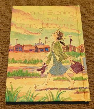 Town Of Evening Calm Country Of Cherry Blossoms Fumiyo Kouno 2009 Hc Nm As